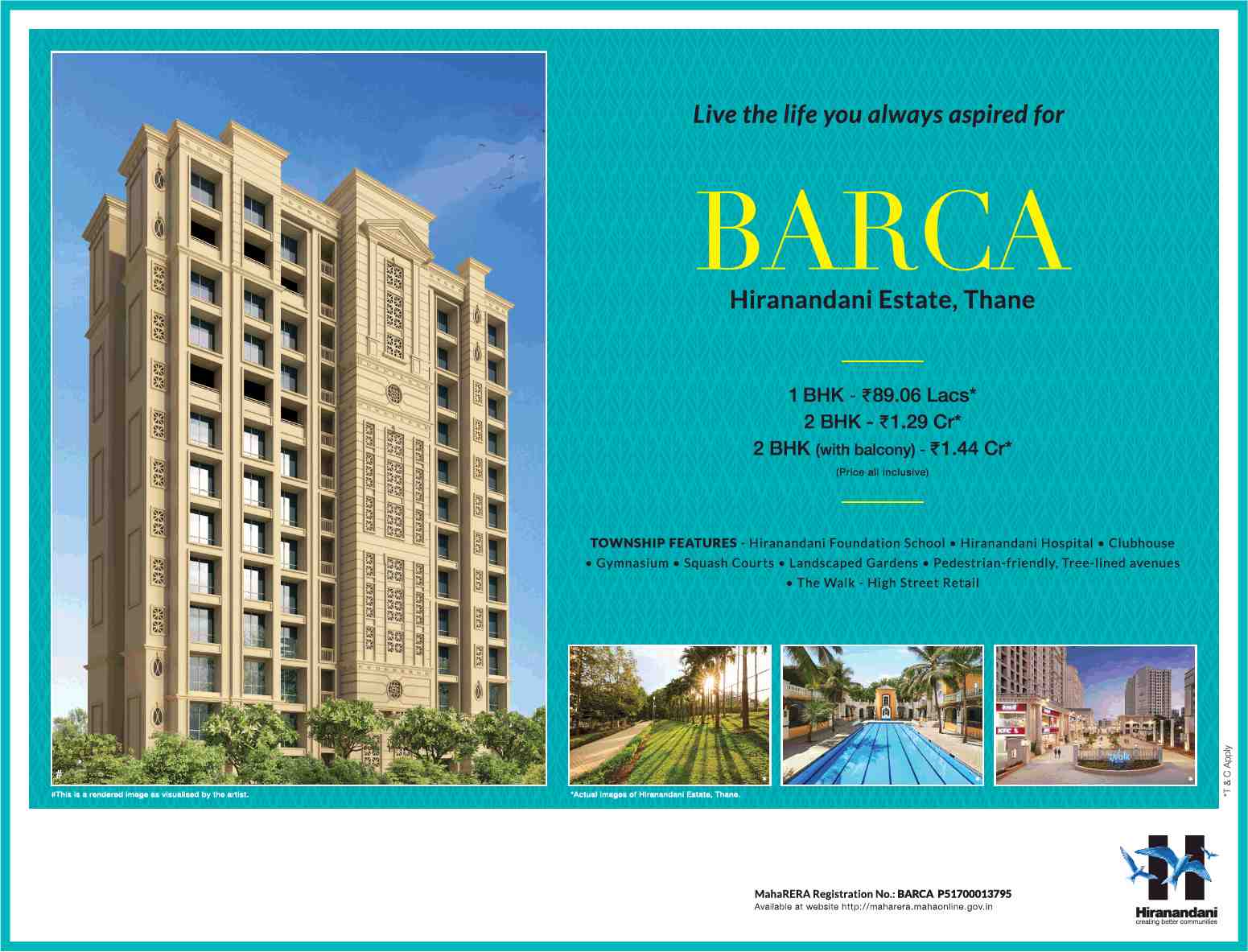 Live the life you always aspired for at Hiranandani Estate Barca in Mumbai